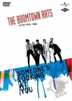 The Boomtown Rats : Someone's Looking at You